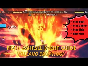 FISCH ASHFALL EVENT ROSLIT BAY GUIDE