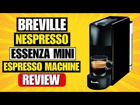 Breville Nespresso Essenza Mini Espresso Machine Review