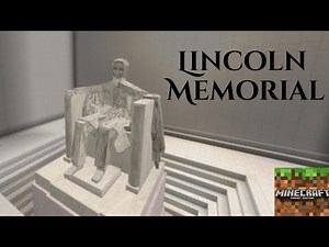 Lincoln Memorial | Minecraft