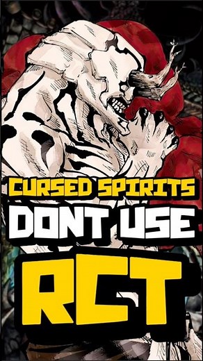 Why Cursed Spirits CANNOT Use RCT in Jujutsu Kaisen!? 😱💀 | Vanguard