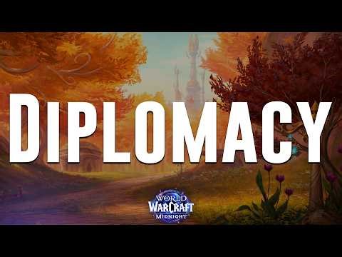 Diplomacy - Eversong Woods / AQL