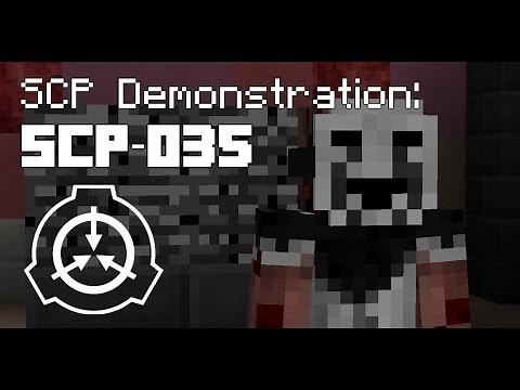 SCP Demonstration in Minecraft: SCP-035