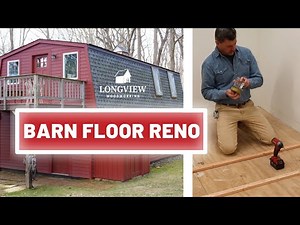 100 Year Old Barn - Fixing the Floor