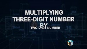 Multiplying a Three-Digit Number by a Two-Digit Number - HD video- Dist Learning
