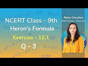 Class 9 Chapter 12 Ex 12.1 Q 3 Heron's Formula Maths NCERT CBSE