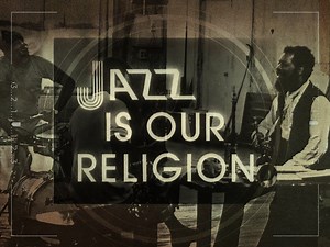 'Jazz Is Our Religion': The greatest jazz film of all time