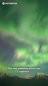 A pulsating 'heartbeat' in the sky: See this rare aurora