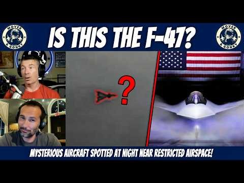 F-47? What Just Flew Out of Area 51?