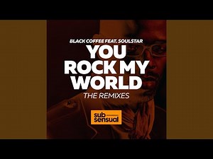 You Rock My World (Rancido Remix)