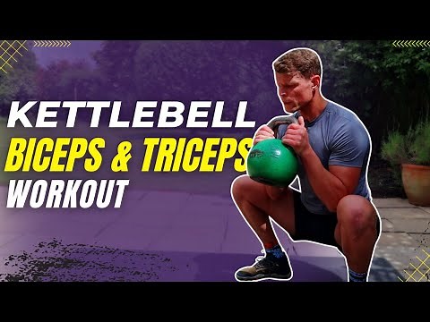 Kettlebell Arms Workout (Biceps and Triceps)