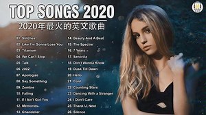 2020年度流行歌排行榜 - best english songs 2020 - 英文歌曲排行榜2020 ( 西洋排行榜 2020 )
