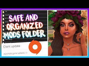 The Sims 4: HOW TO KEEP YOUR MODS FOLDER SAFE & ORGANIZED