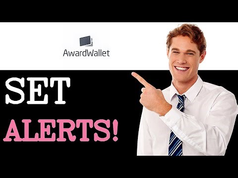 How To Set Awardwallet Expiration Alerts (2025)