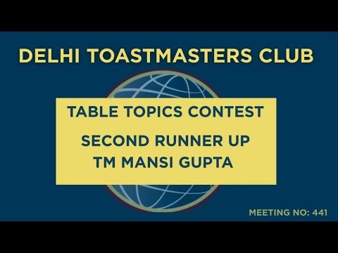 TM MANSI GUPTA | SECOND RUNNER UP | TABLE TOPICS CONTEST | DELHI TOASTMASTERS