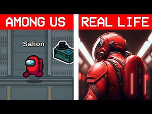AMONG US IN REAL LIFE
