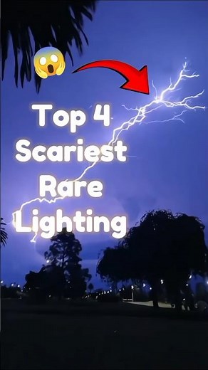 Top 4 Most TERRIFYING Lightning Strikes EVER Recorded! 😱