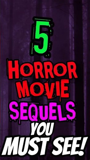 Have YOU seen these?🤔 Horror Movie Sequels 👀 | Top 5