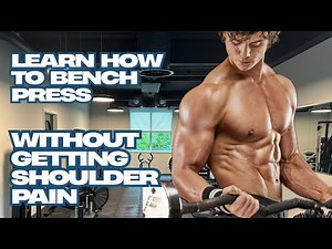 How To Bench Press...Without Getting Any Shoulder Or Neck Pain
