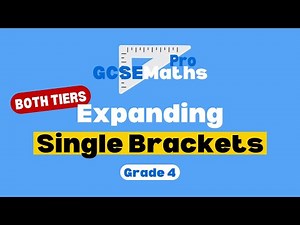Expanding Single Brackets - Expanding Brackets Part 1 | GCSE Maths Pro
