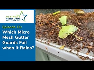 Which Micro Mesh Gutter Guards Fail when it Rains? [S1 E11]