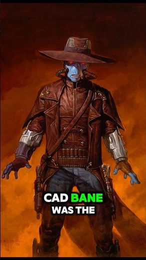 CAD BANE Explained: The Deadliest Bounty Hunter in Star Wars #starwars #jedi #sith #shorts #reels