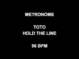 METRONOME 96 BPM Toto HOLD THE LINE