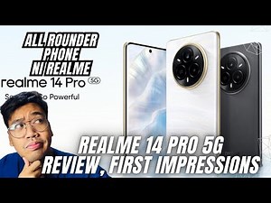 REALME 14 PRO 5G Review and First Impressions: SOLID CAMERA AT DISPLAY NITO! SULIT DIN SPECS!