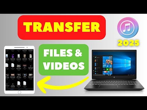 How to Transfer Files and Videos from Windows PC To iPad or iPhone Using iTunes - 2025