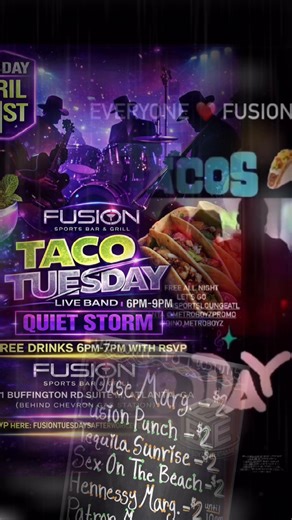 RSVP Here: https://FusionTuesdaysAfterWork.Eventbrite.com TACO Tuesdays After-Work Kick back and chill with us at Fusion for TACO Tuesdays! Enjoy free drinks and free entry while grooving to a live band. It's the perfect way to unwind after work, meet awesome people, and savor some tasty tacos. Don’t miss out on the fun vibes and great music—see you there! THE AFTER-WORK SOCIAL EVERYBODY DRINKS FREE from 6pm-7pm Pull up early for our LIVE BAND 6pm-9pm KARAOKE VIBES 8PM–11PM then stay for the AFT