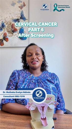 We come to an end of our Cervical Cancer FAQs with Dr. Evelyn Muthuka, Consultant OBS/GYN. We close our series by answering an important question, what comes next after screening? Prevention starts early, book your screening today. Book your cervical cancer screening today on 0111 000 600 or via email on info@mpshahhospital.org #MPShahLegacyofCare #MPShahCares #CervicalCancerAwarenessMonth | M.P. Shah Hospital