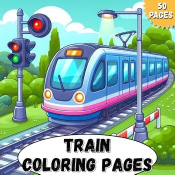 Train Coloring Pages – 50 Printable Steam Engine & Railway Coloring Sheets