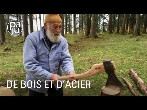 Bûcheronner à l’ancienne avec un forgeron et des bûcherons passionnés