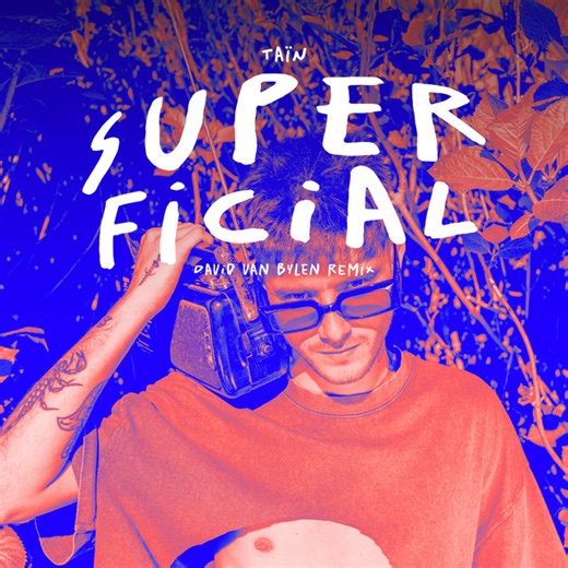 Superficial (David Van Bylen Remix) - Taïn | EPDM