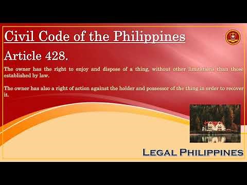 What Are The 3 Rights Of An Owner? | Civil Code Article 428
