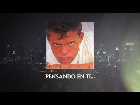 Luis Miguel - Pensar En Ti (Video Con Letra)