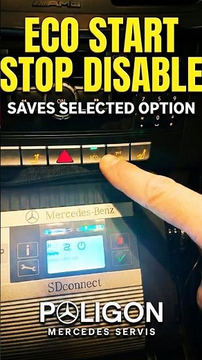 MERCEDES W212 w207 w204 ECO Start/Stop Disable – Saves Last Selected Position