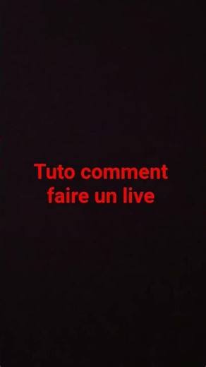 tuto comment faire un live