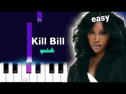 SZA - Kill Bill ~ QUICK EASY PIANO TUTORIAL