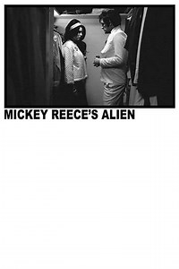 Mickey Reece's Alien (2017) - Movie