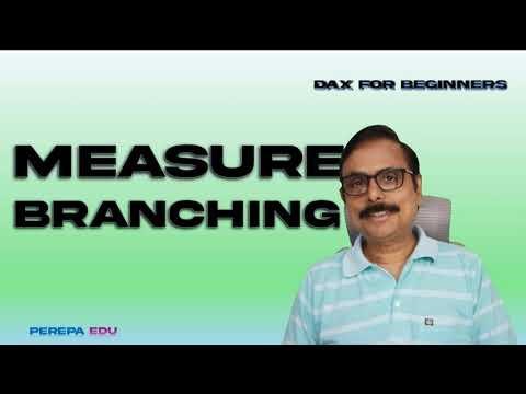 Power BI DAX Measure Branching: Architecture Strategy (Best Practices) | Vijay Perepa