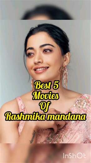 best 5 movies of rashmika mandana #trending #newmovies #rashmikamandanna #vijaythalapathy#southstars
