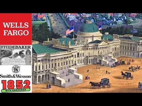 What happened in 1852? Year in Review