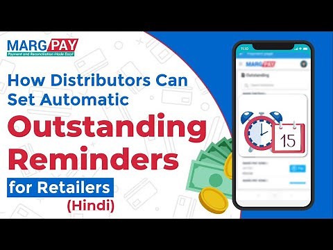 Schedule Automatic Outstanding Reminders for Retailers | MargPay [Hindi]