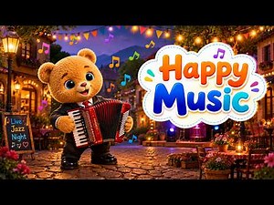 🎈 Happy Morning Music for Kids! | 1 Hour of Fun Playtime Songs for Babies & Toddlers #BubuBearDj