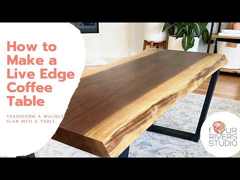 How To Make An Affordable Live Edge Coffee Table