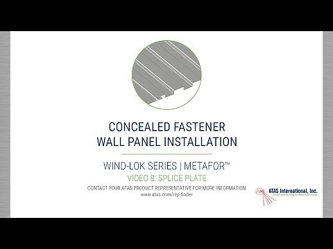 8. Splice Plate | Concealed Fastener, Horizontal Metal Wall Panel Installation