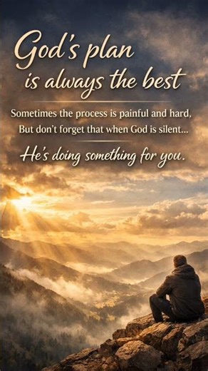 God’s Silent Plan #God plan # Motivational Quote #positive mindset