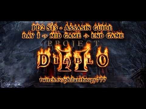 PD2 S13 - Assassin Guide - Full Progression (Day 1 → Midgame → Endgame)