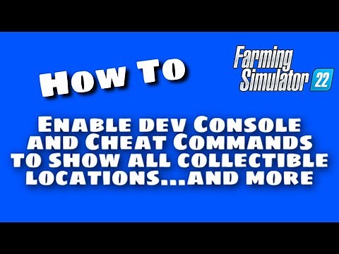 How To Enable Cheats and Dev Controls | Farming Simulator 22