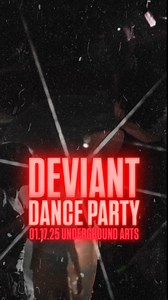 Deviant Dance Party returns to its subterranean home to throw the most epic dark & futuristic dance party on January 17, 2025 🔊 - Resident DJs Richard Reich, Elijah Arms will spin alongside Viberium & Bitbyte! - Tickets on sale now -> https://link.dice.fm/UA_DDP25 | Underground Arts